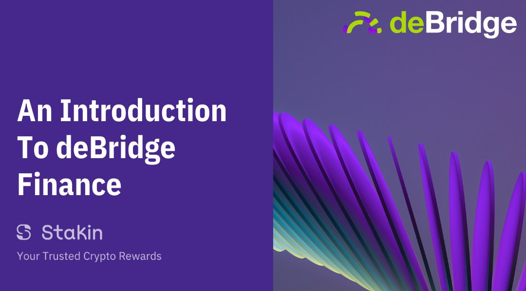 deBridge Finance - Cross-Chain Interoperability and Liquidity Transfers