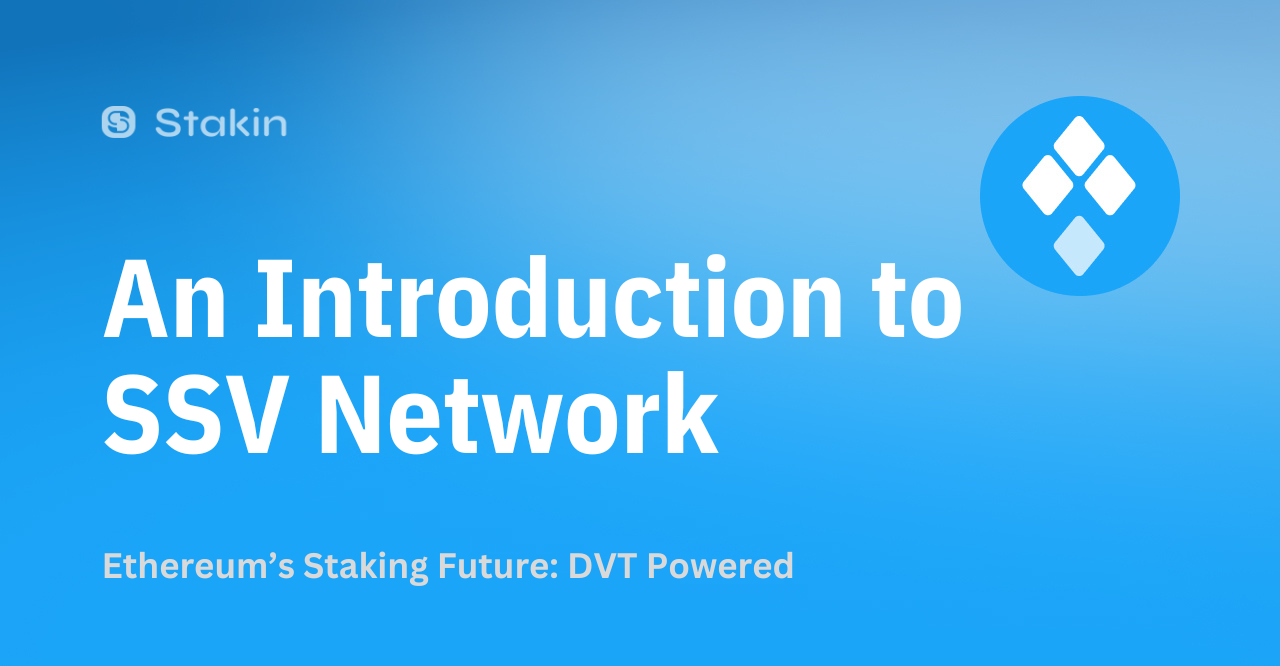 An Introduction to SSV Network