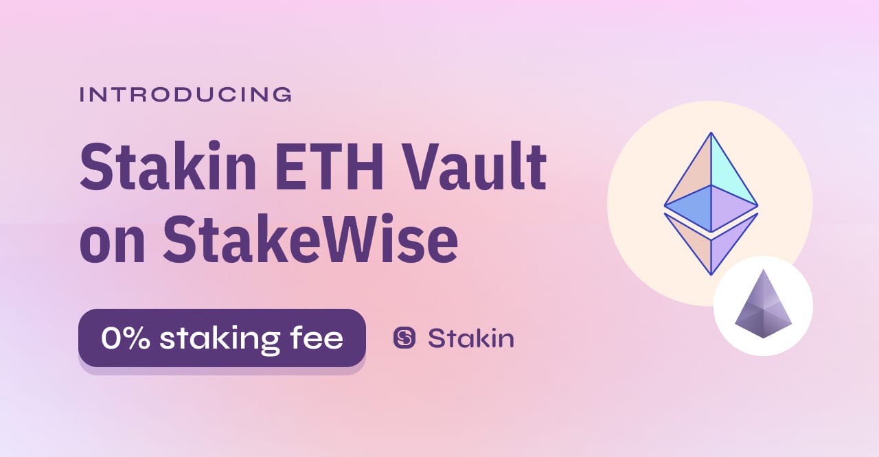 Introducing Stakin Vault on StakeWise V3: Stake ETH with 0% Commission