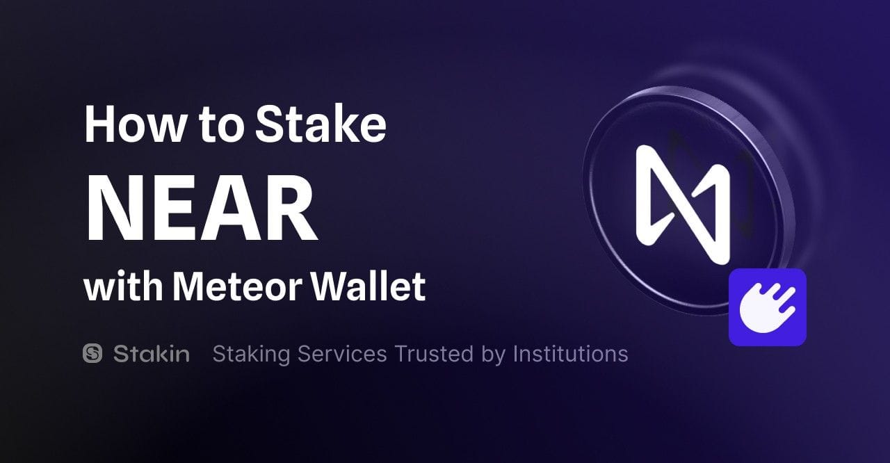 How to Stake NEAR with Meteor Wallet