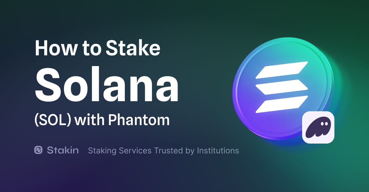 How To Stake Solana with Phantom Wallet