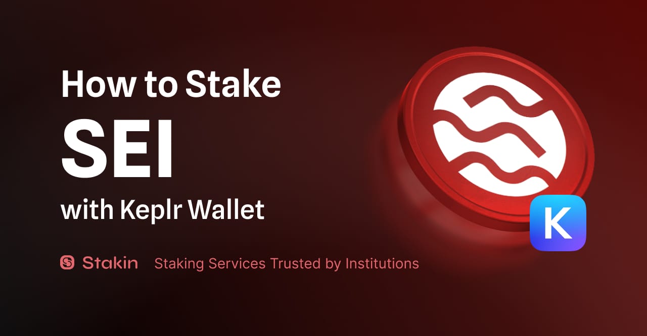 How to Stake SEI with Keplr Wallet