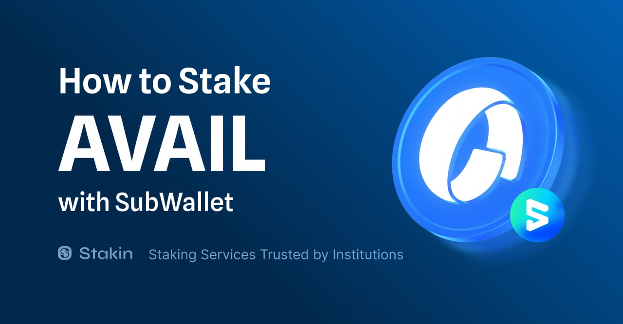 How to stake AVAIL with SubWallet