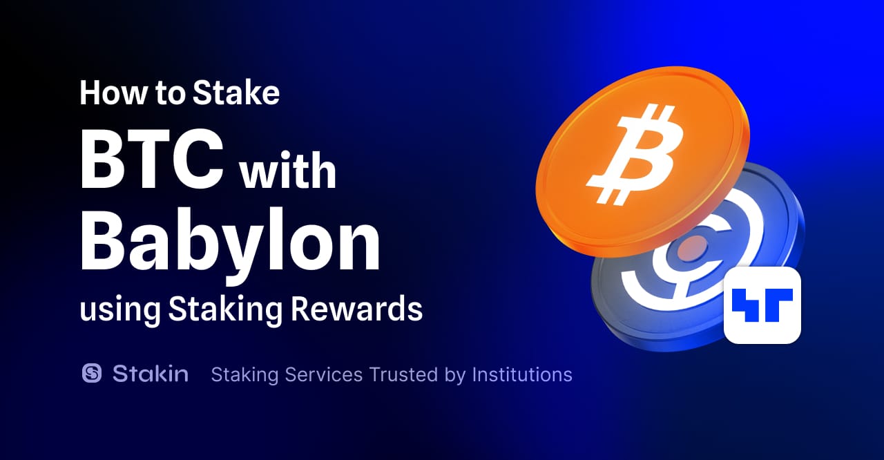 How to Stake BTC with Babylon using Staking Rewards