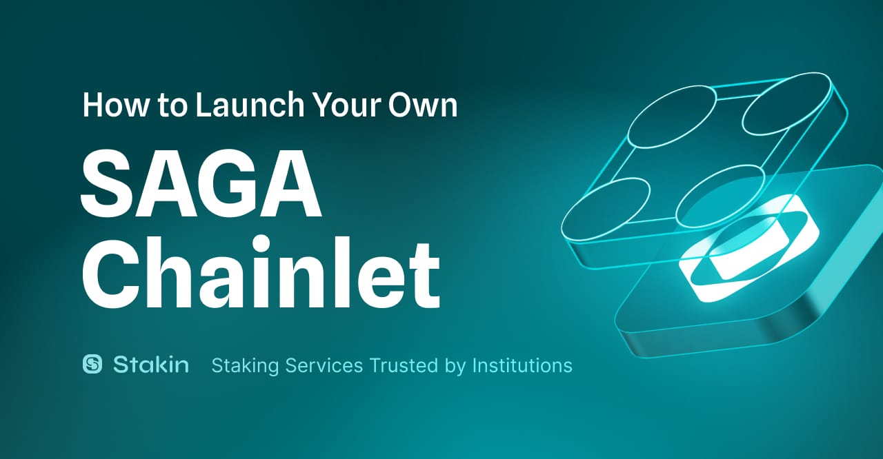 How to Launch Your Own Saga Chainlet: A Guide