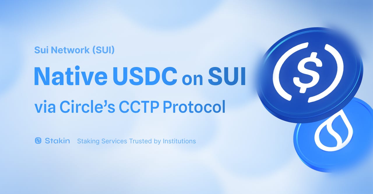 Sui Network (SUI): Native USDC on Sui via Circle's CCTP Protocol