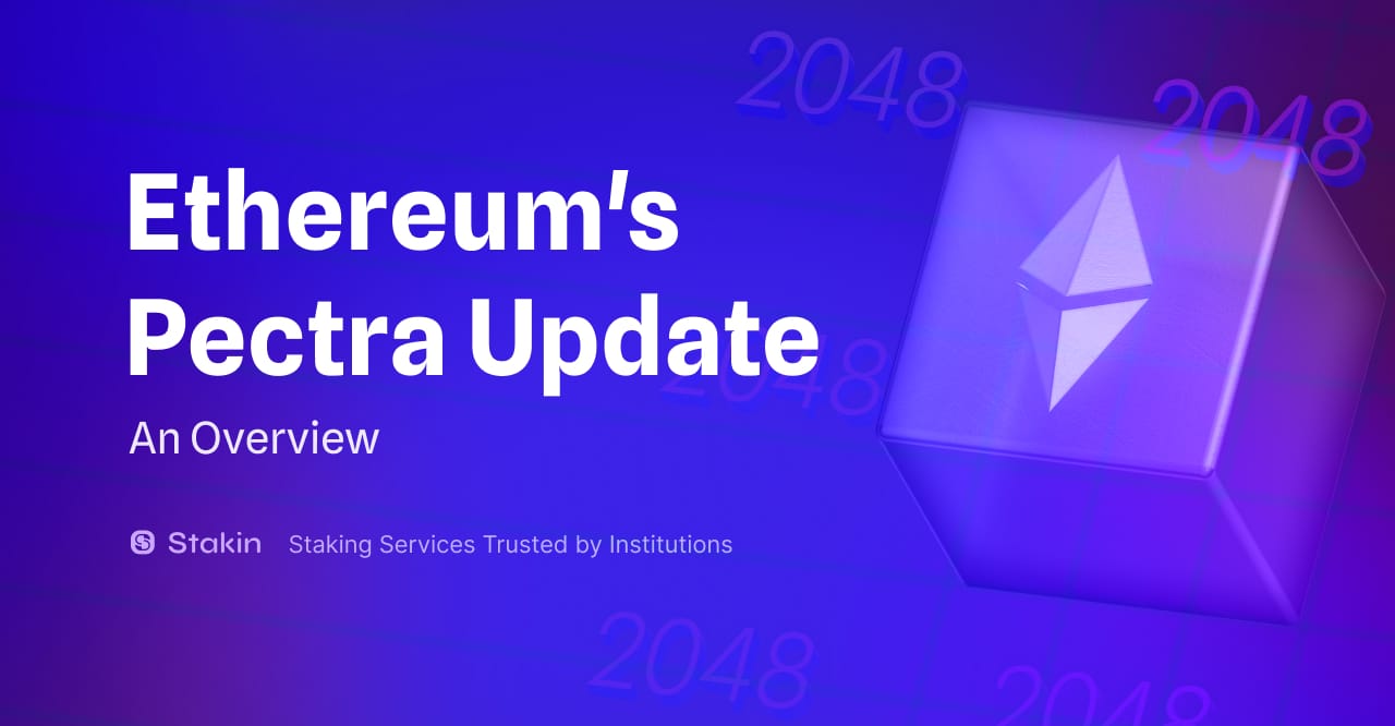 Ethereum's Pectra Upgrade: An Overview