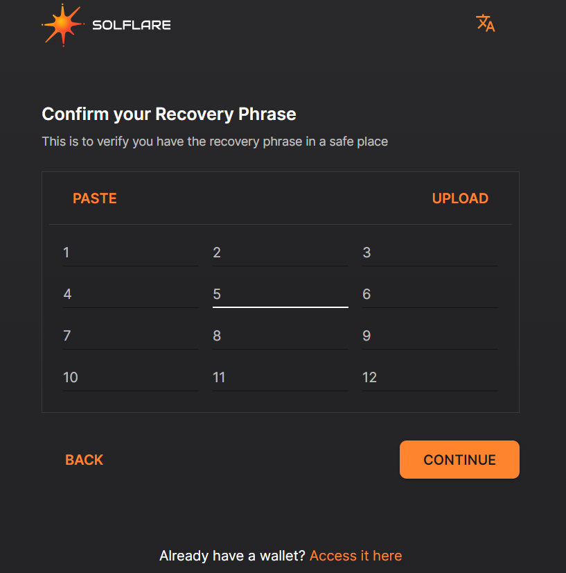 Insert your recovery phrase (each of the 12 words in a separate field) for verification: