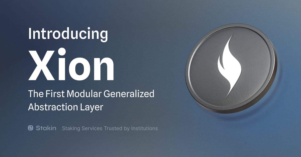 Introducing XION: The First Modular Generalized Abstraction Layer