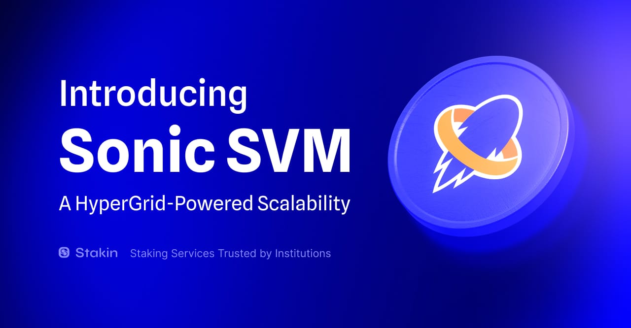 Introducing Sonic SVM: A HyperGrid-Powered Scalability