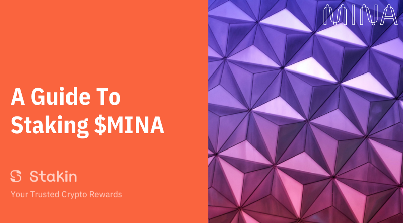 A Guide To Staking $MINA