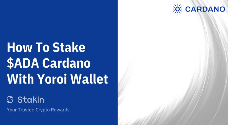 How To Stake $ADA Cardano with Yoroi Wallet