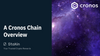 Cronos Chain Overview
