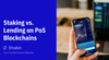 Staking vs Lending on PoS Blockchains