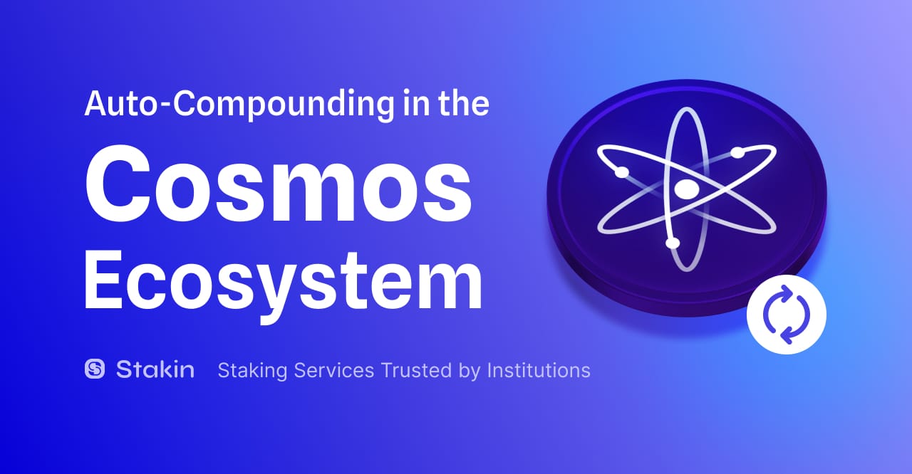 Auto Compounding In The Cosmos Ecosystem