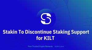 Stakin To Discontinue Staking Support for KILT