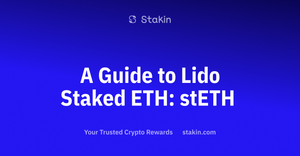 A Guide to Lido Staked ETH: stETH