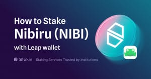 How to Stake Nibiru with Leap Wallet