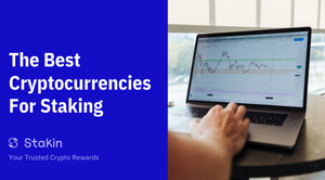 The Best Cryptocurrencies for Staking
