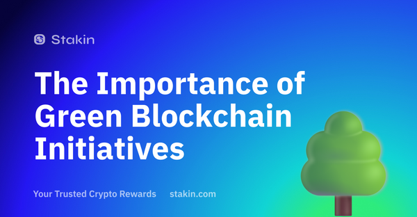 The Importance of Green Blockchain Initiatives